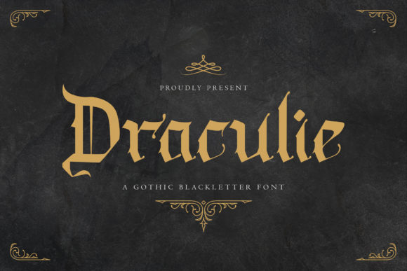 Draculie Font: A Gothic Typeface for Makers and Creatives