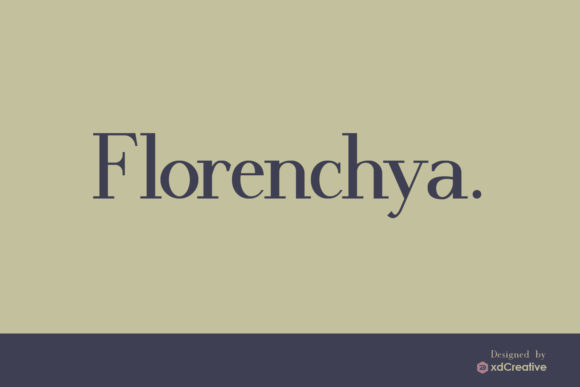 Florenchya Font: A Serif Typeface That Elevates Digital Design
