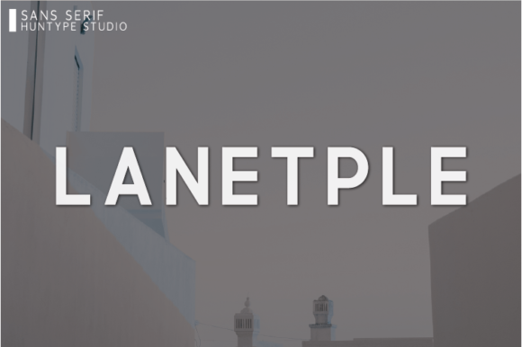 Lanetple: A Simple Sans Serif Font with Strong Editorial Presence