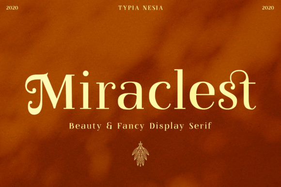 Miraclest: A Classy Serif Typeface for Craft Creators