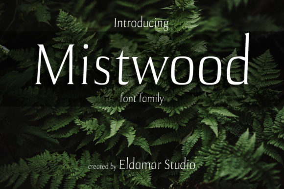 Mistwood Font: A Simple Choice for Stronger Brand Design