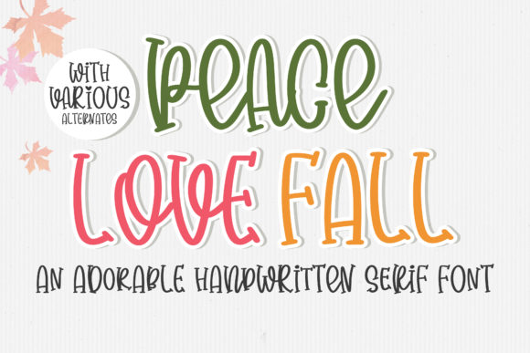 Peace Love Fall Typeface for Memorable Branding