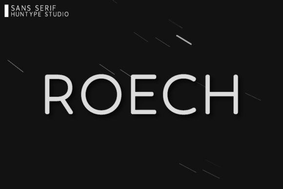 Roech: A Modern Typeface for Real-World Design